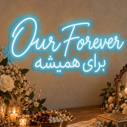 Our Forever English & Persian Neon Sign in ice blue LED neon on clear acrylic, angled view