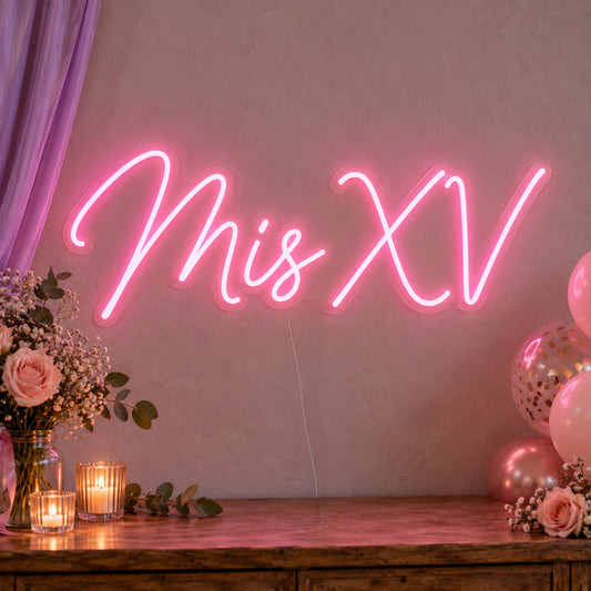 Mis Xv Neon Sign on clear cut-to-shape acrylic, illuminated on a wall in a styled celebration setting